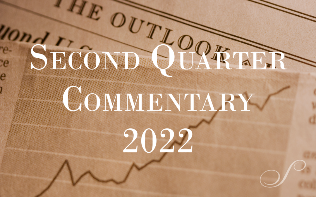 2022 Second Quarter Commentary