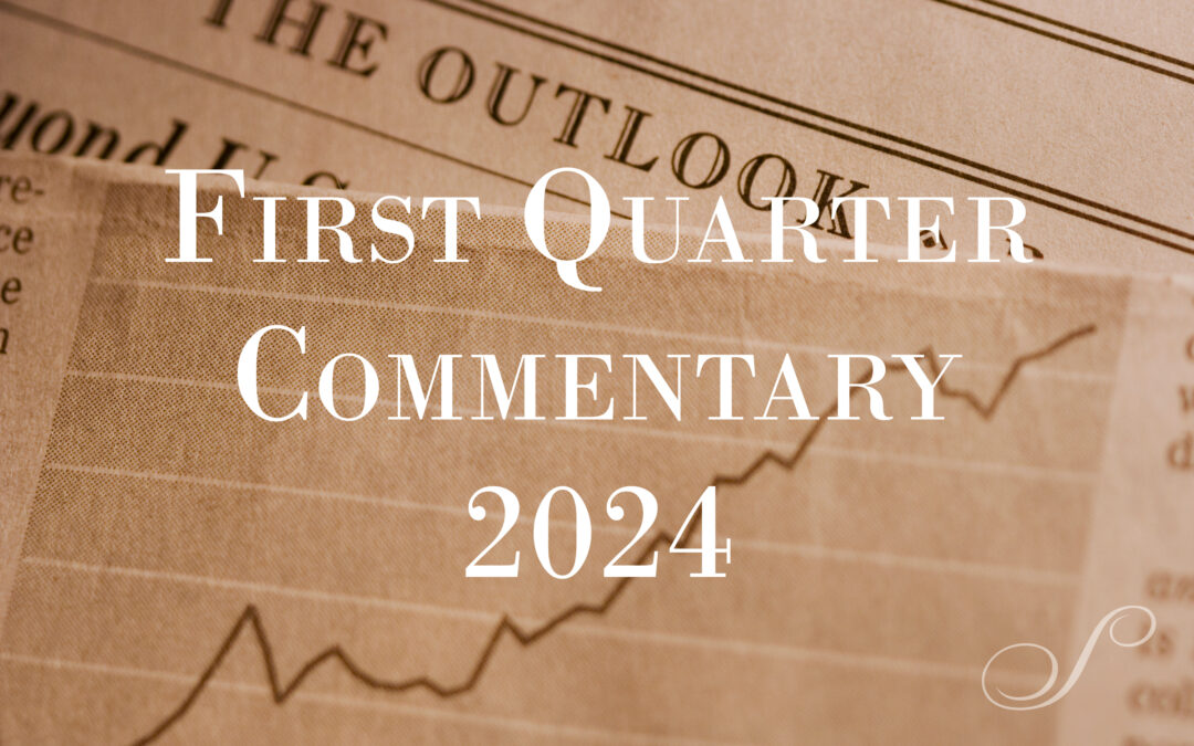 2024 First Quarter Commentary